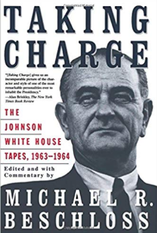 Milt Rosenberg, Michael Beschloss, LBJ, White House tapes